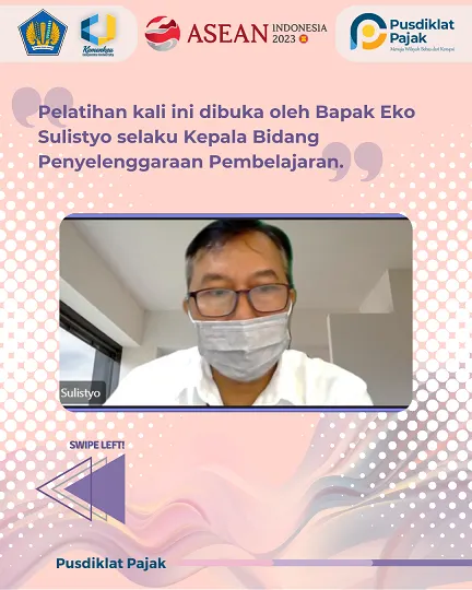 Pembukaan Pelatihan 5 PJJ Perpajakan Di Minggu Kedua Bulan Februari 2023