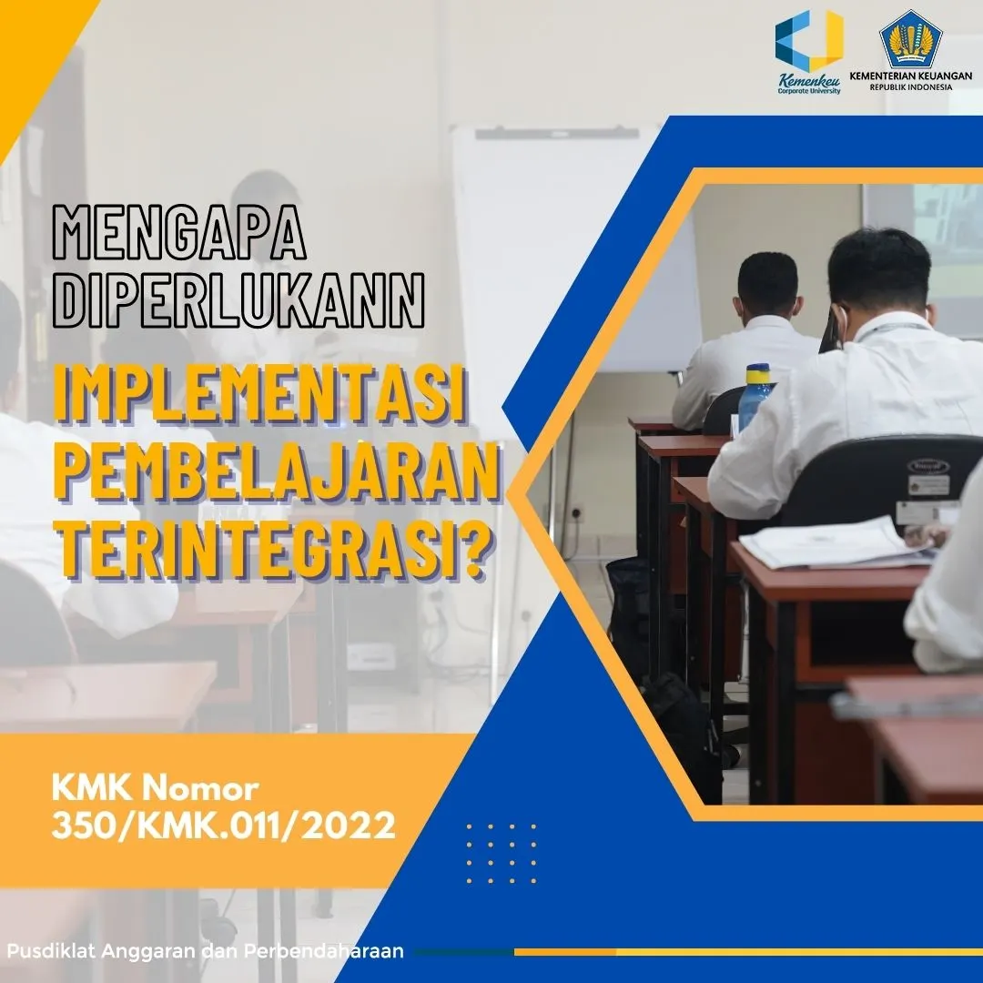 Mengapa Diperlukan Implementasi Pembelajaran Terintegrasi?