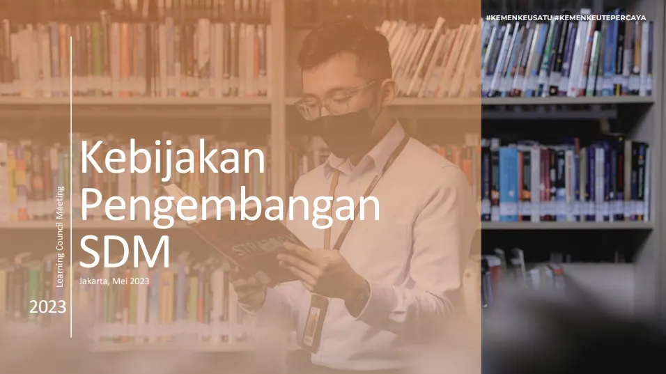 Penyelenggaraan Learning Council Meeting sebagai Forum Pimpinan Tertinggi dalam rangka Pembahasan Kebijakan Pembelajaran di Kementerian Keuangan