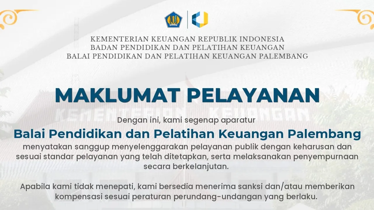 Maklumat Pelayanan BDK Palembang