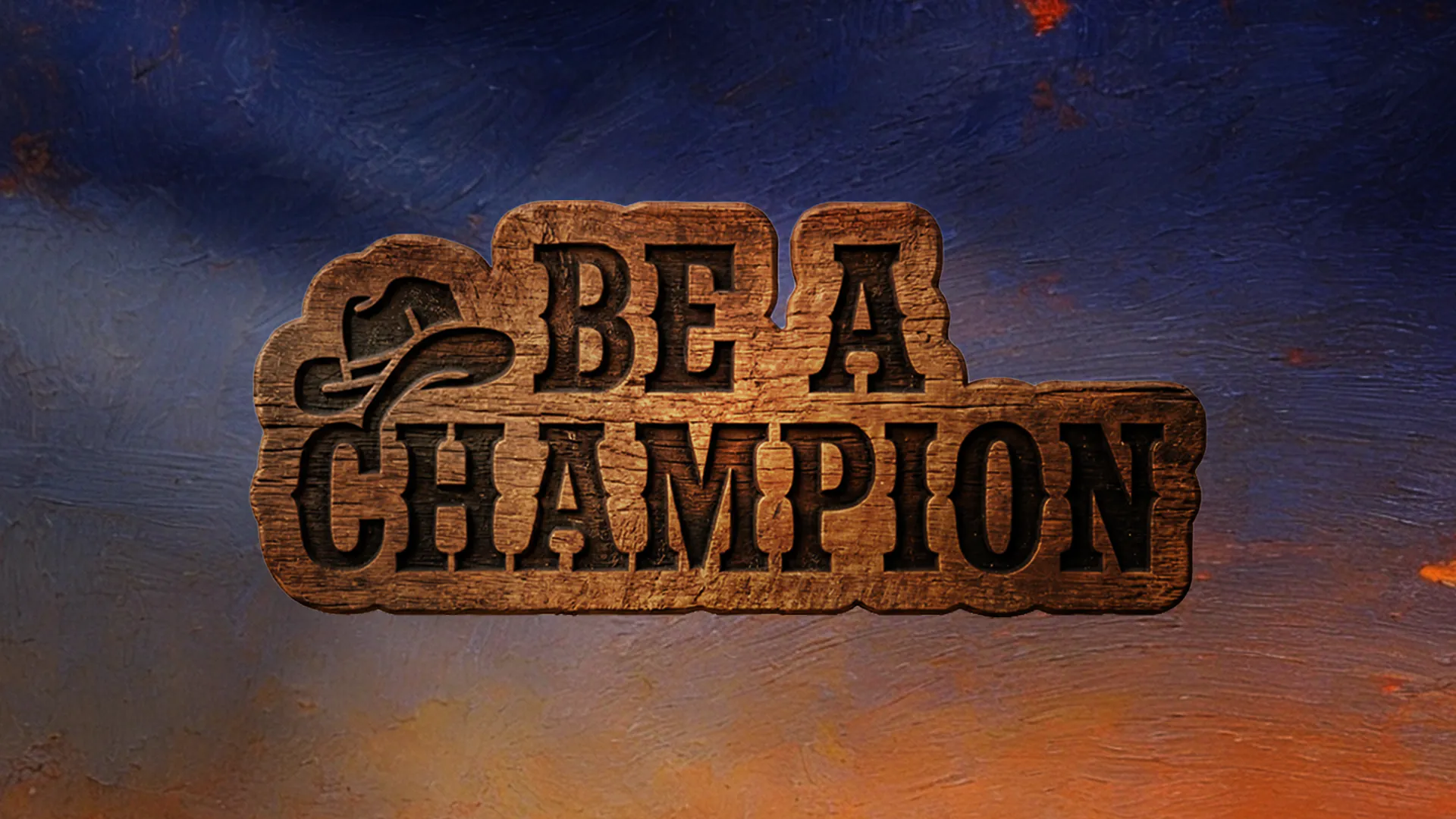 Be a Champion