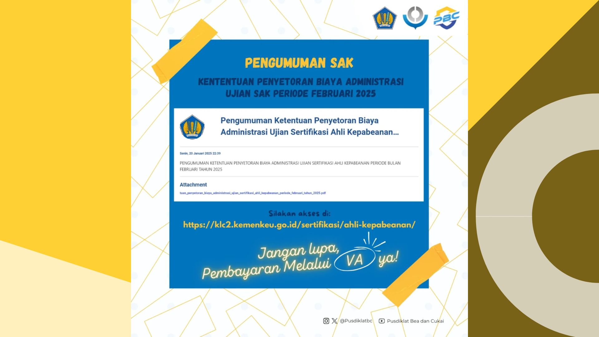 Pengumuman Penyetoran Biaya Administrasi Ujian Sertifikasi Ahli Kepabeanan Periode Bulan Februari T.A. 2025