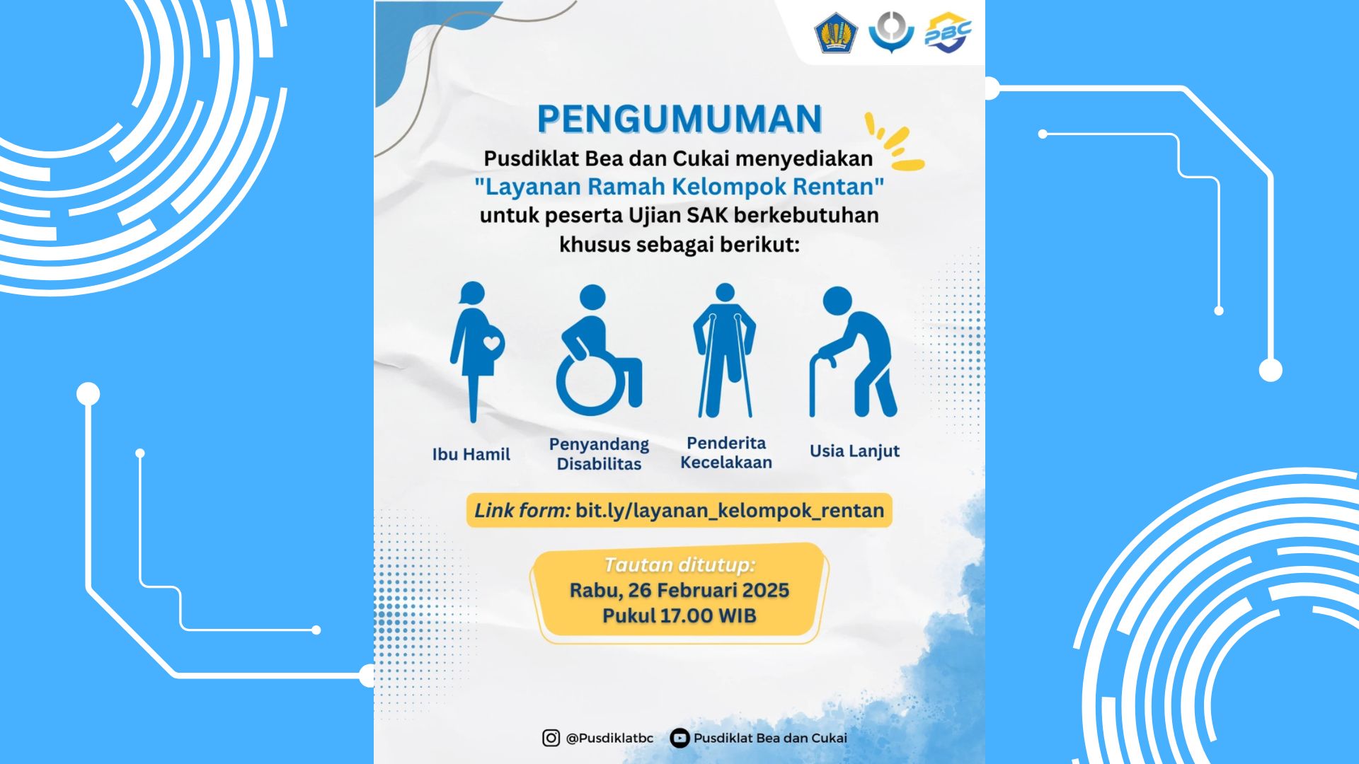 Pengumuman Layanan Ramah Kelompok Rentan untuk Peserta SAK