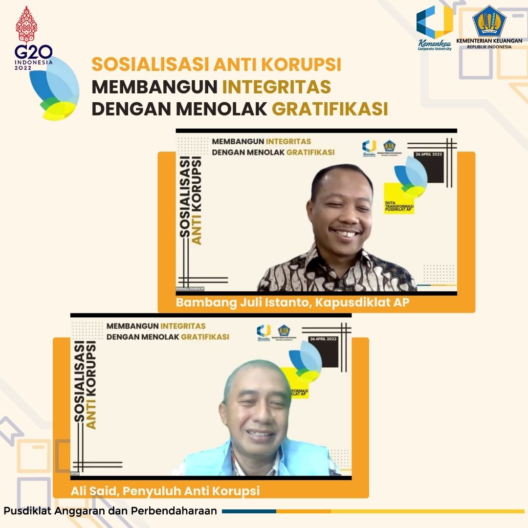 Sosialisasi Anti Korupsi ?Membangun Integritas dengan Menolak Gratifikasi?