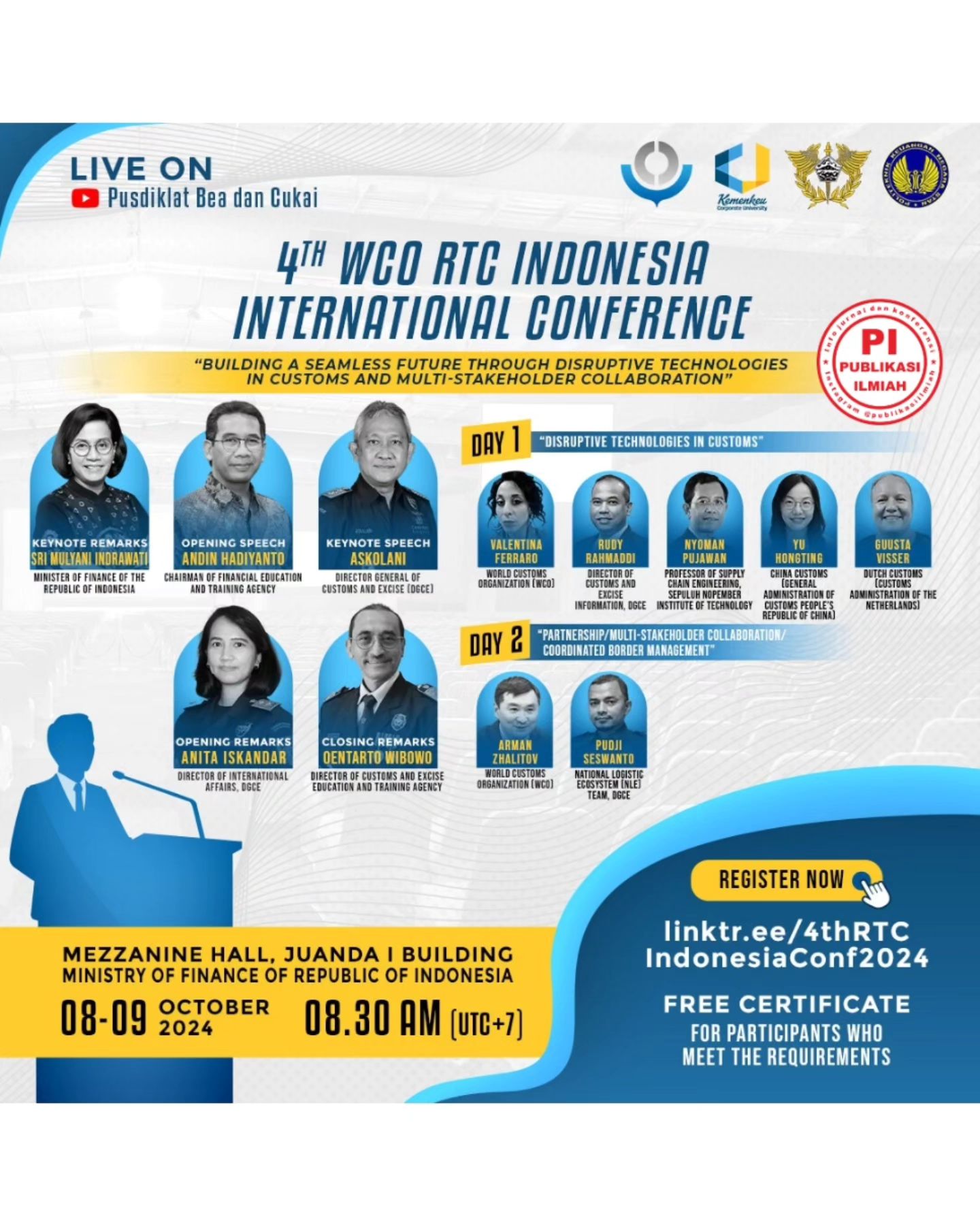 4th WCO RTC Indonesia International Conference 2024: Building A Seamless Future Through Disruptive Technologies in Customs And Multi-Stakeholder Collaboration