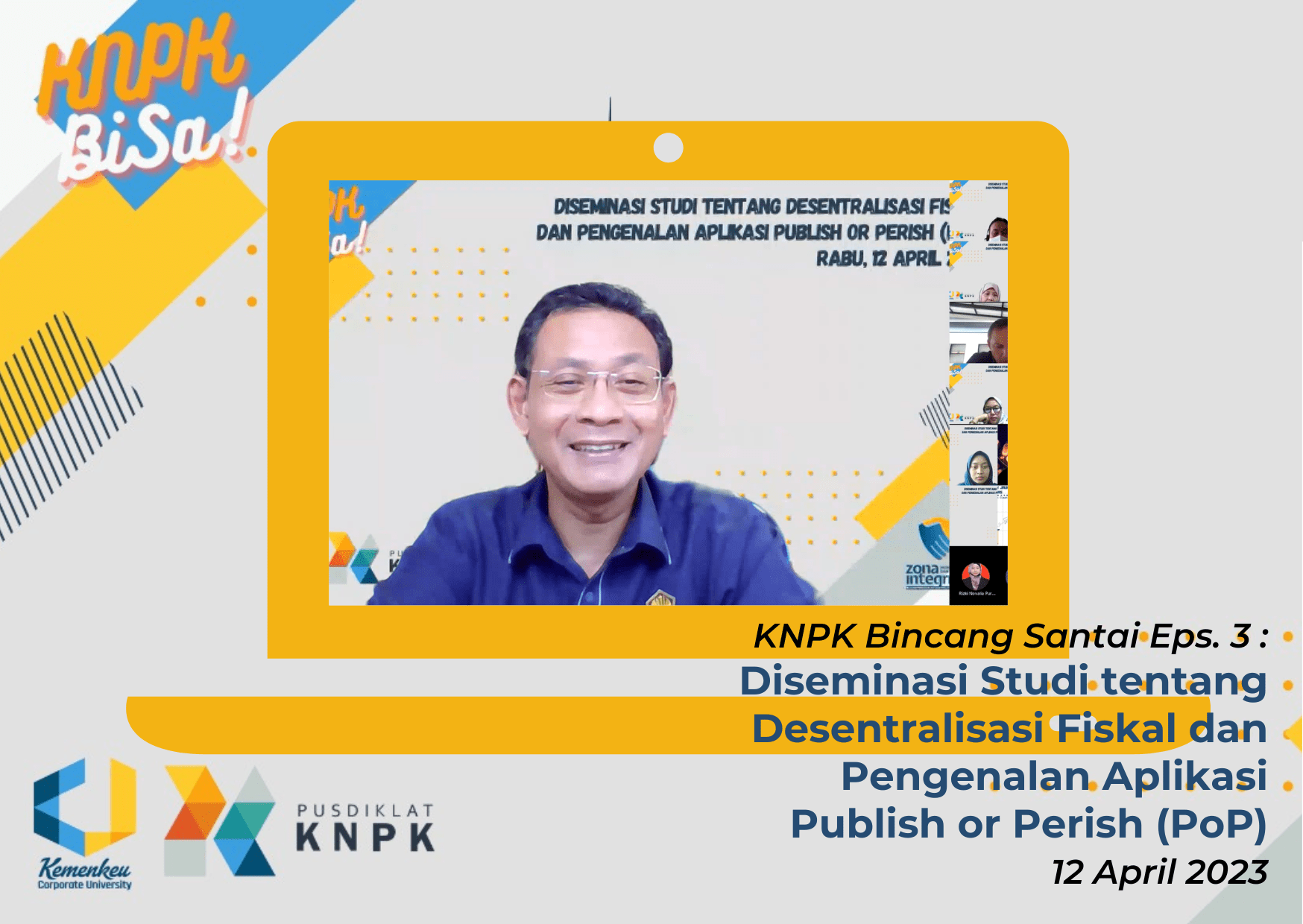 Pusdiklat KNPK Mengadakan Kegiatan KNPK Bincang Santai (KNPK BiSa) Episode 3 Tahun 2023