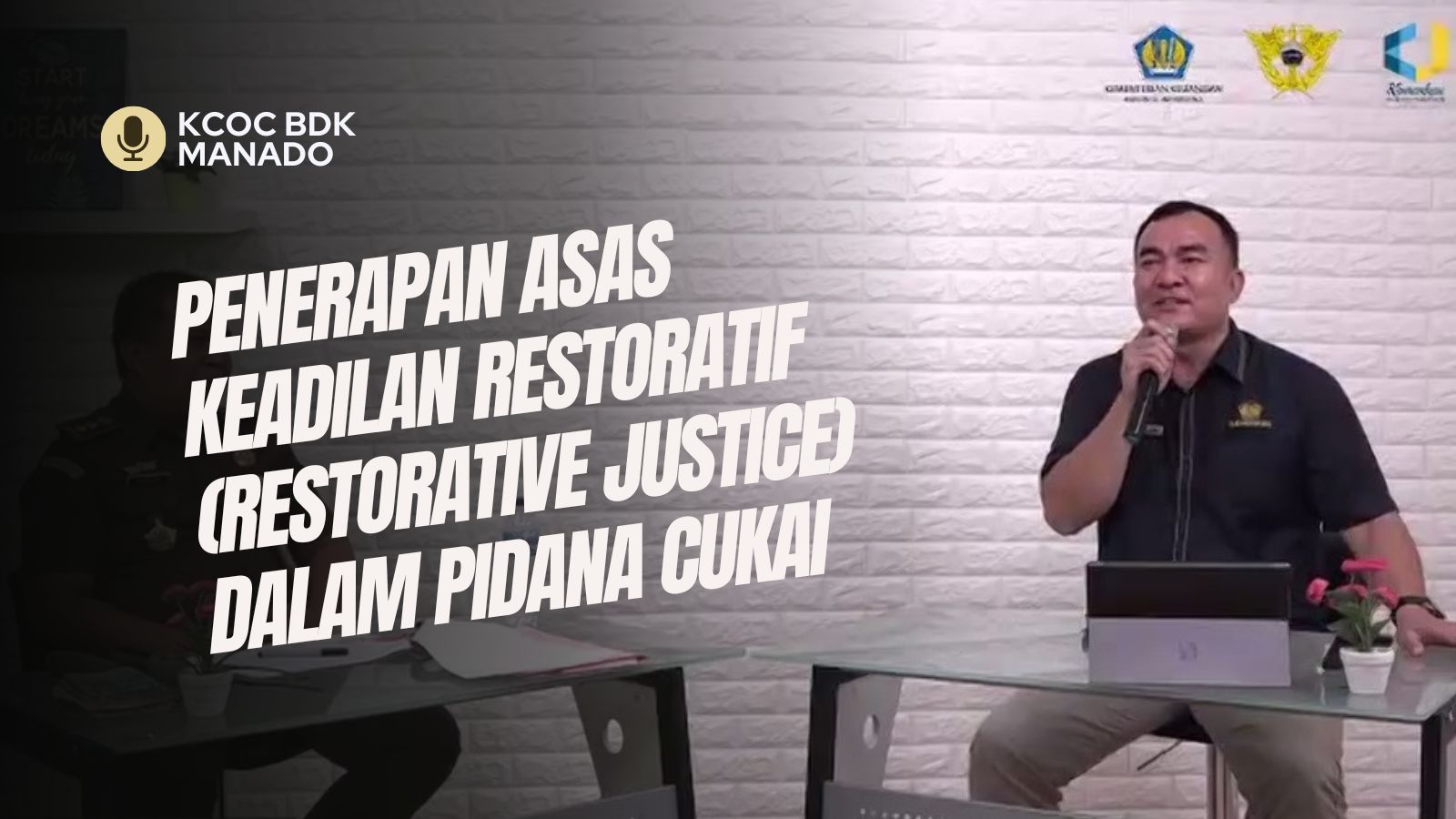 KCOC “Penerapan Asas Keadilan Restoratif (Restorative Justice) dalam Pidana Cukai”