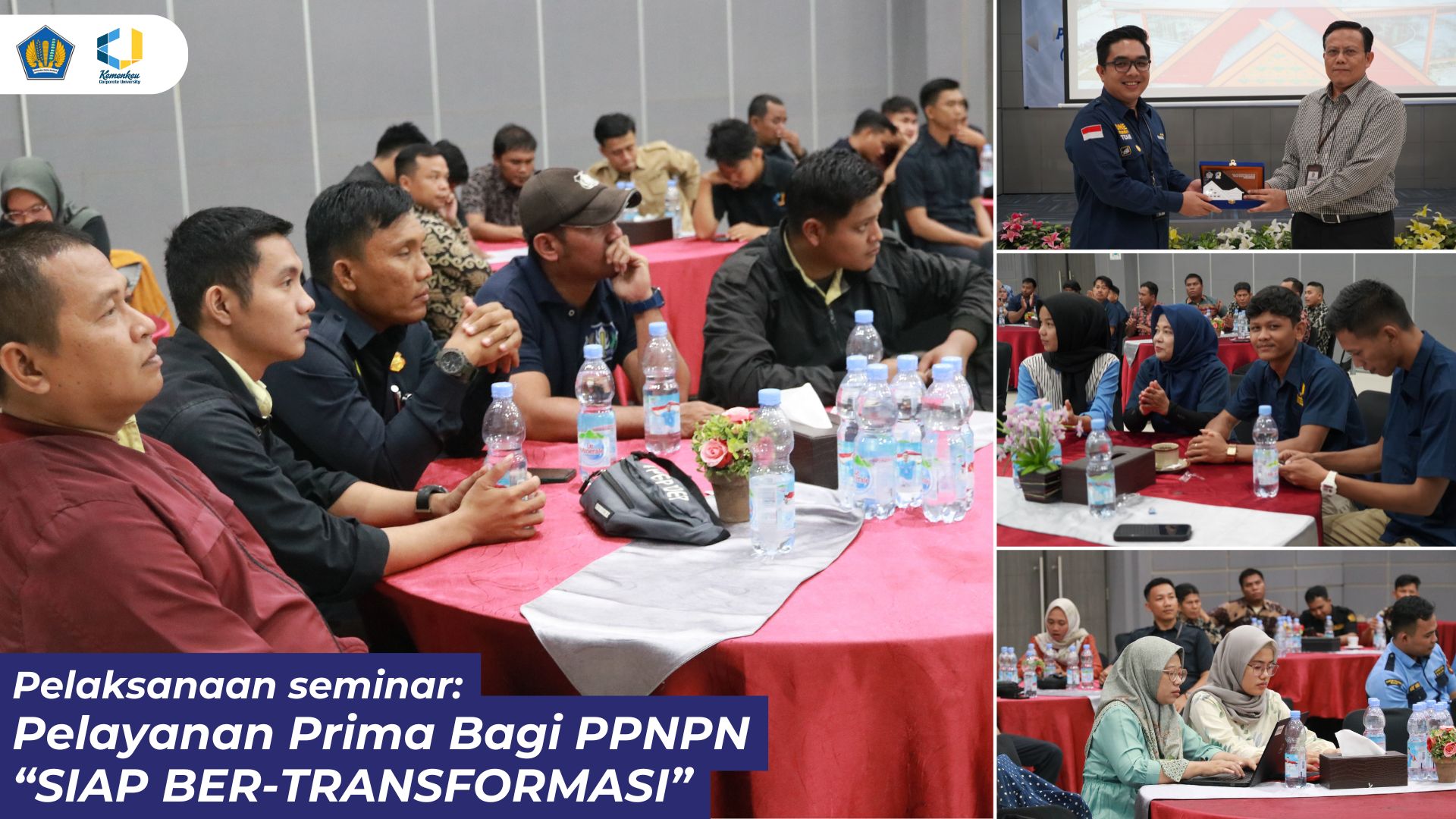 Pelaksanaan Seminar: Pelayanan Prima Bagi PPNPN "SIAP BER-TRANSPORTASI"