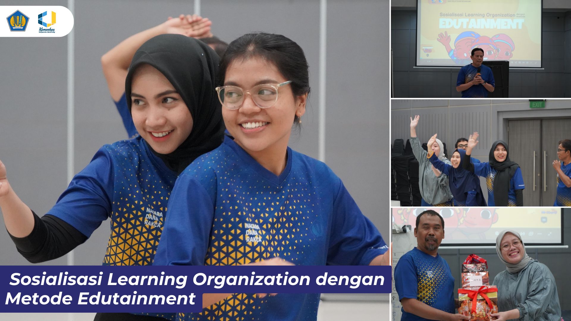 Sosialisasi Learning Organization dengan Metode Edutainment