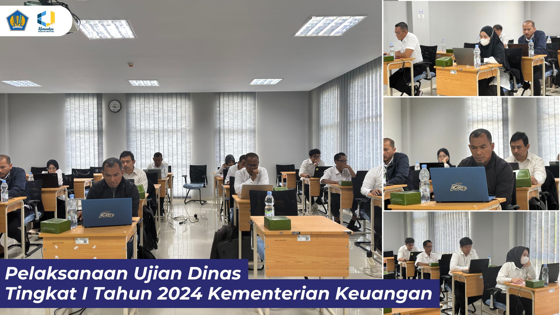 Pelaksanaan Ujian Dinas tingkat I bagi Pegawai Negeri Sipil di Lingkungan Kementerian Keuangan