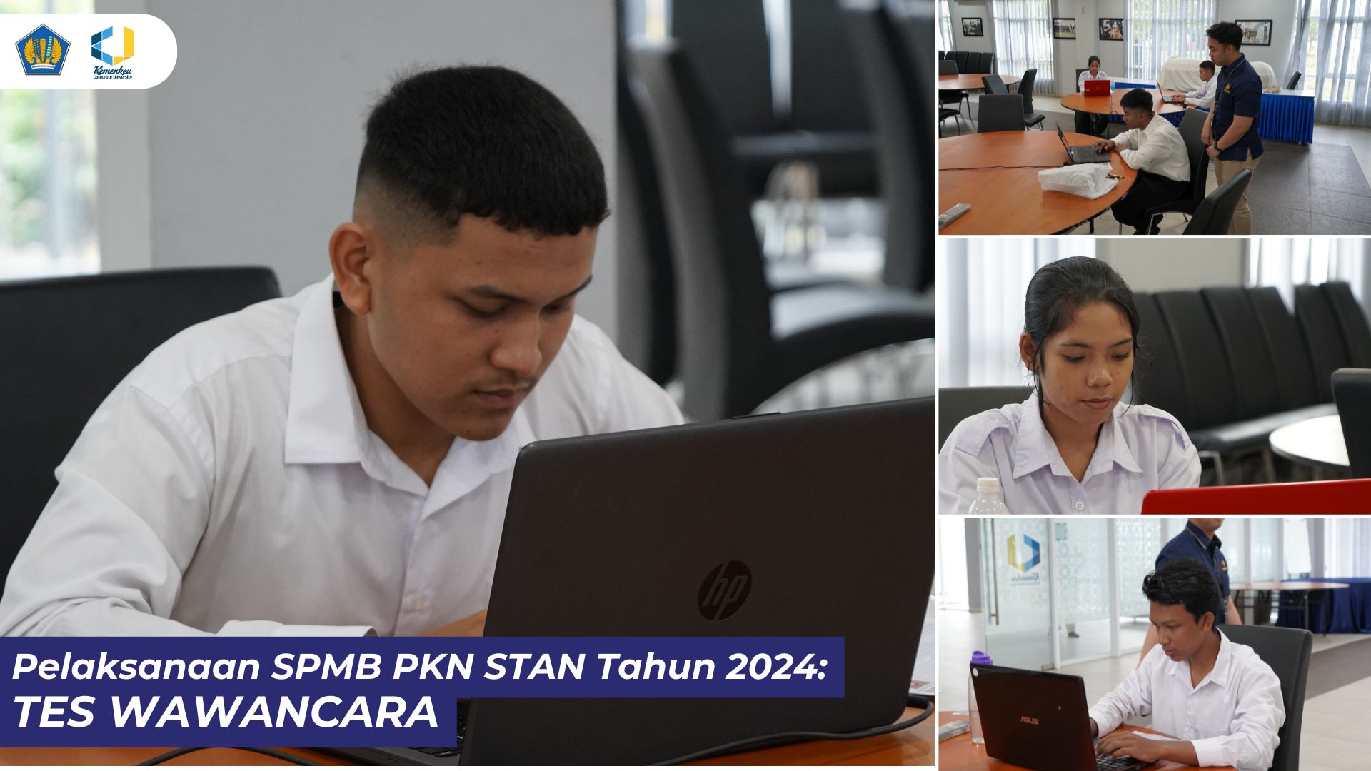 Pelaksanaan SPMB PKN STAN Tahun 2024: TES WAWANCARA
