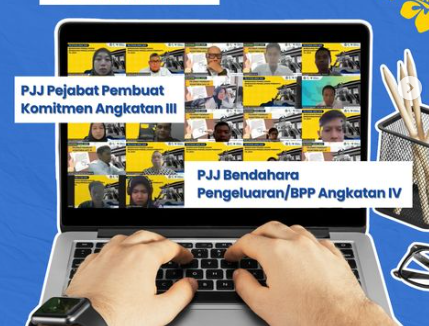 Pembukaan PJJ Pejabat Pembuat Komitmen (PPK) Angkatan III dan PJJ Bendahara/Bendahara Pengeluaran Pembantu Angkatan IV.