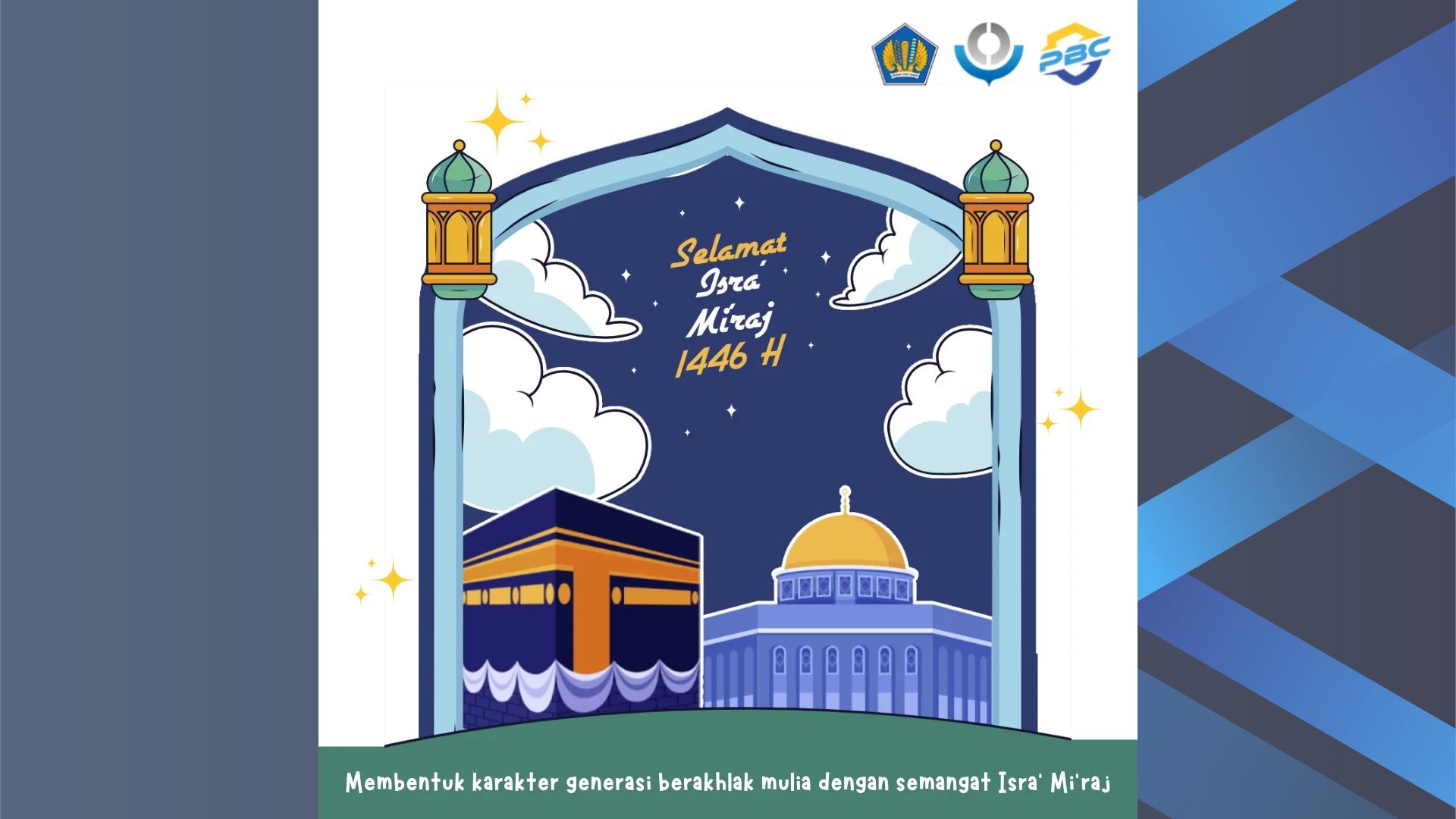 Peringatan Hari Isra' Mi'raj Nabi Muhammad SAW