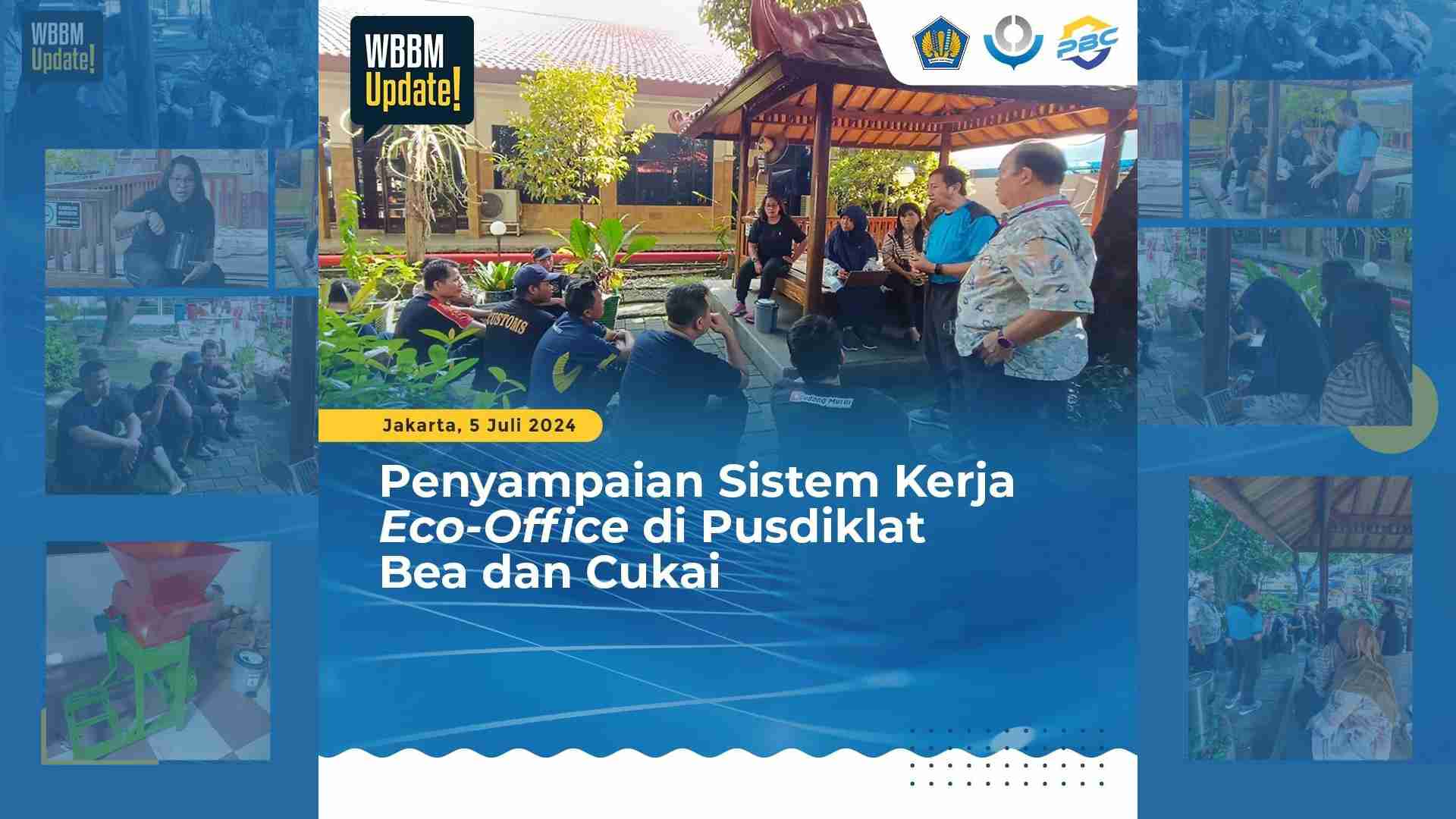 PENYAMPAIAN SISTEM KERJA ECO-OFFICE