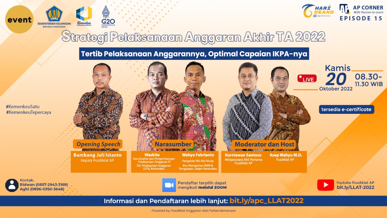 AP Corner Strategi Pelaksanaan Anggaran Akhir TA 2022: Tertib Pelaksanan Anggarannya, Optimal Capaian IKPA-nya