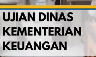 Pelaksanaan Ujian Dinas Kementerian Keuangan Tahun 2024