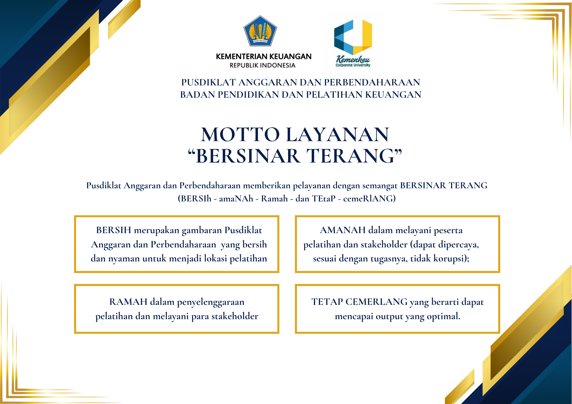 Motto Layanan: Bersinar Terang