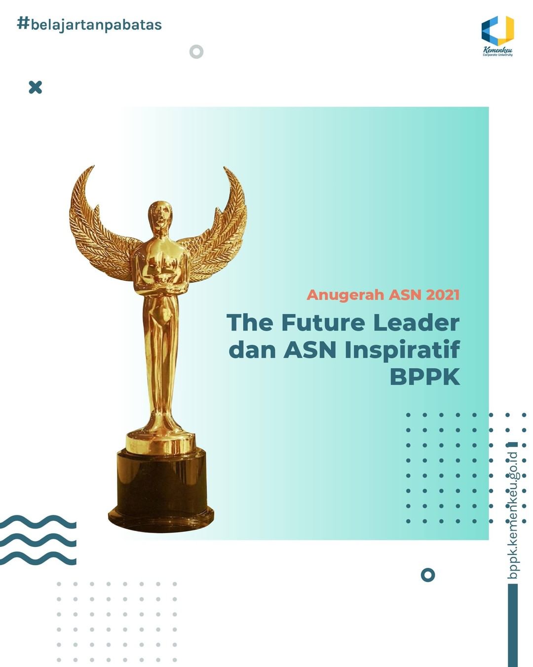 THE FUTURE LEADER dan ASN INSPIRATIF BPPK