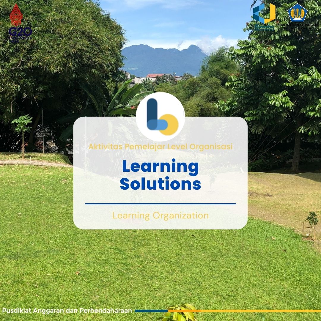 Aktivitas Pemelajar Level Organisasi - Learning Solutions