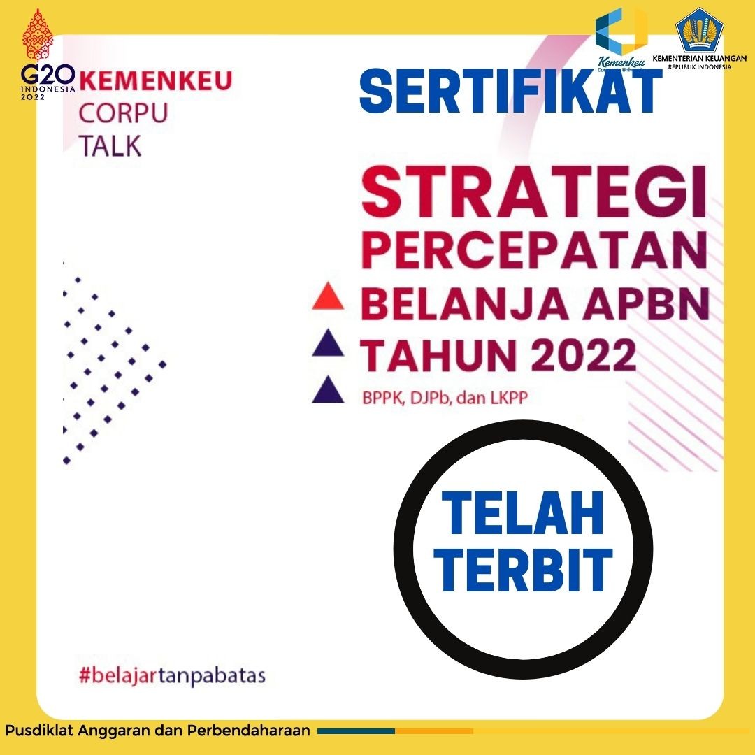 Sertifikat Kemenkeu Corpu Talk "Strategi dan Percepatan Belanja APBN Tahun 2022