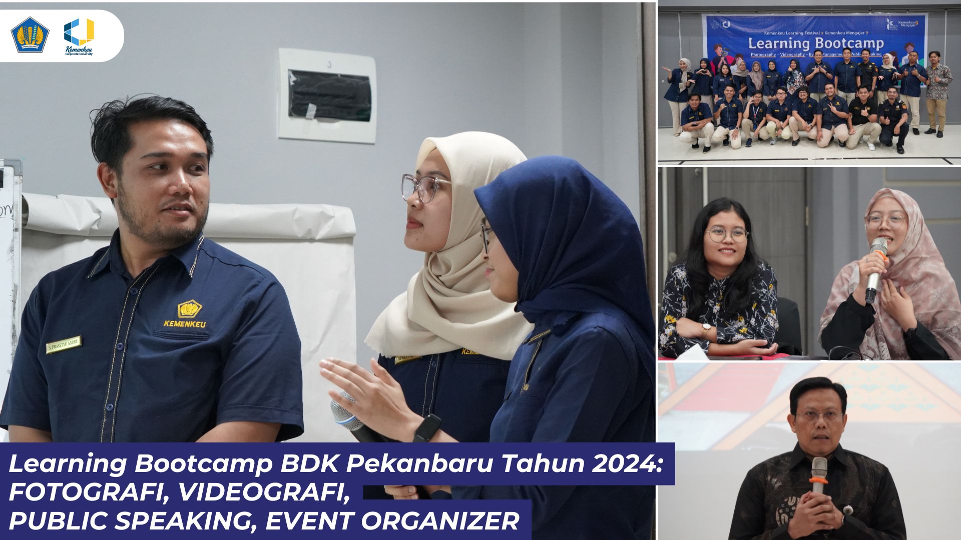 Learning Bootcamp BDK Pekanbaru Tahun 2024: Fotografi, Videografi, Public Speaking, Event Organizer