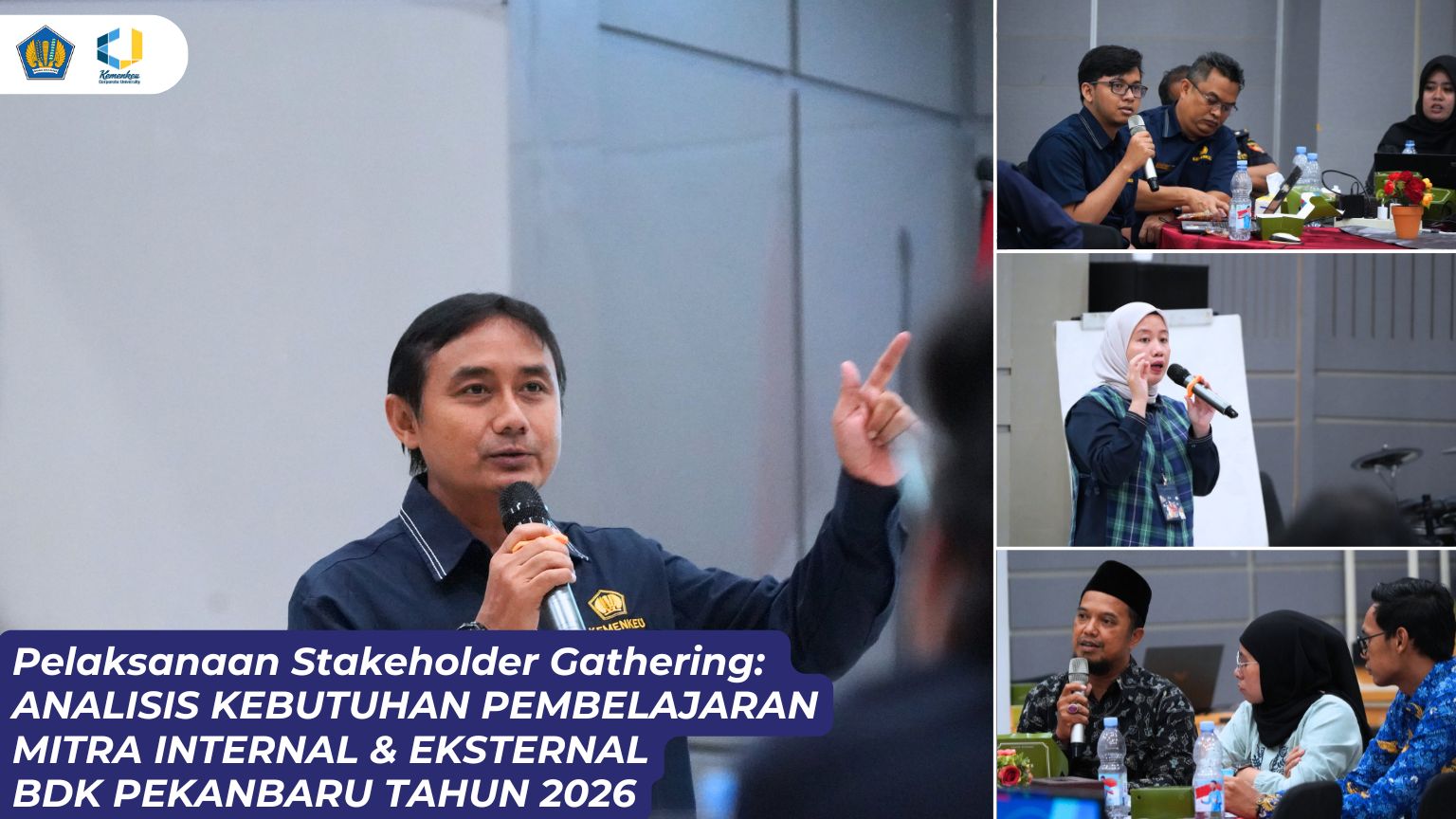 Pelaksanaan Stakeholder Gathering: Analisis Kebutuhan Pembelajaran Mitra Internal & Eksternal BDK Pekanbaru Tahun 2026