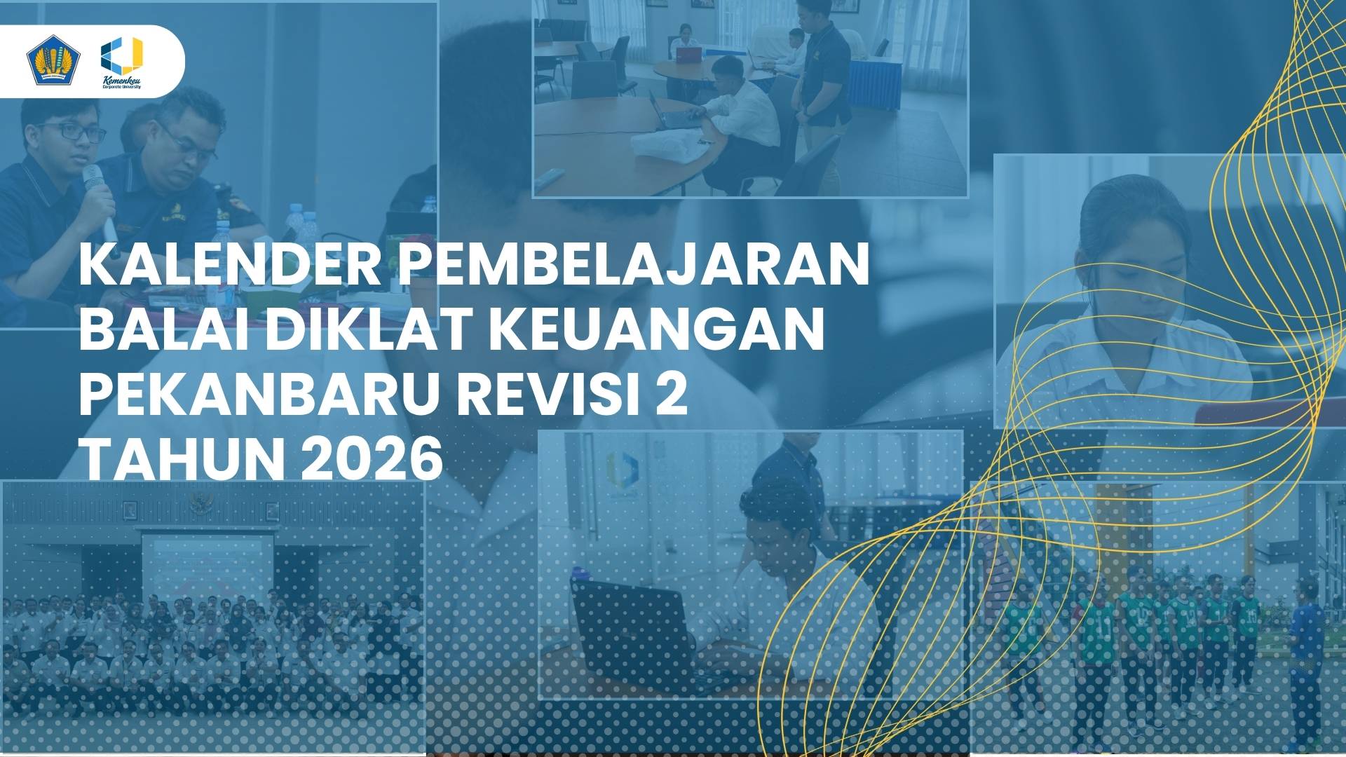 Kalender Pelatihan BDK Pekanbaru Revisi ke-2 Tahun 2026
