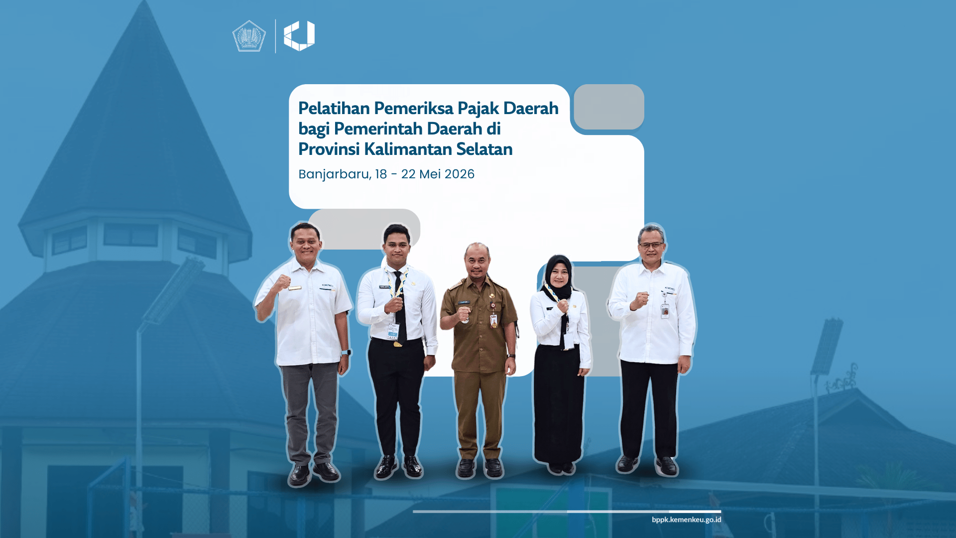 Dorong Akuntabilitas Pajak Daerah di Kalsel, BDK Balikpapan Hadirkan Program Unggulan Pelatihan Pemeriksa Pajak Daerah